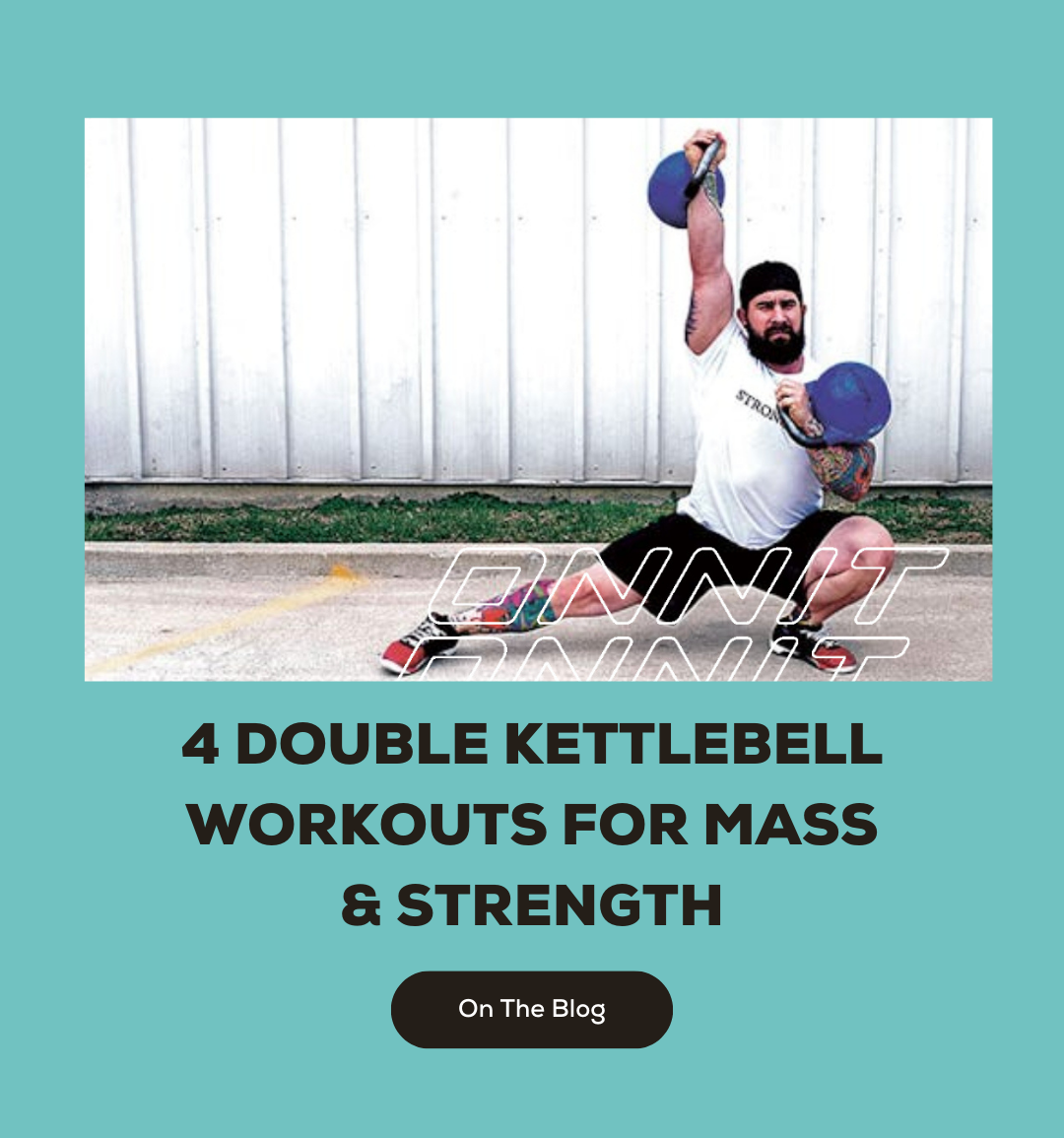 4 Double Kettlebell Workouts For mass & Strength