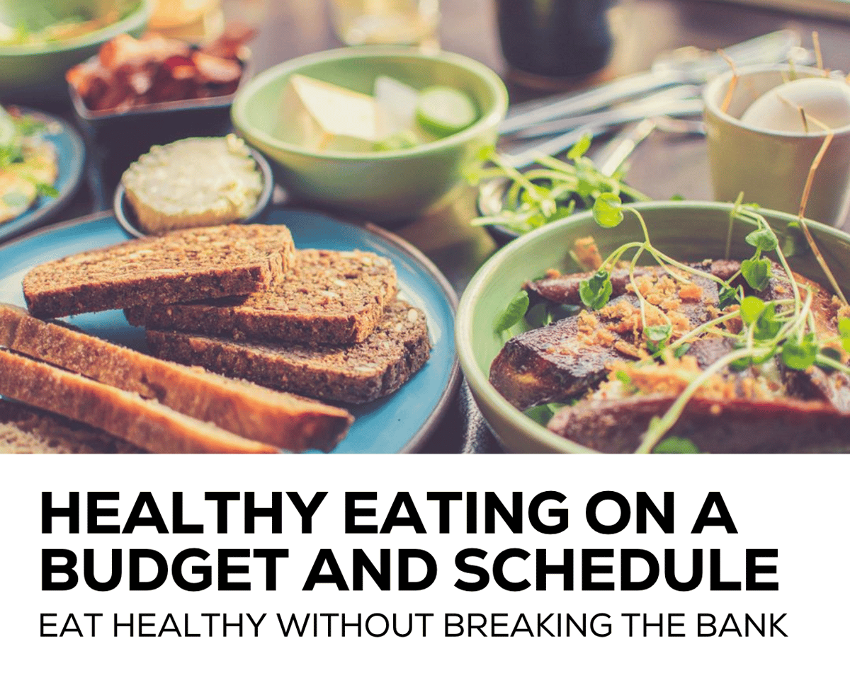 Eat Healthy Without Breaking the Bank