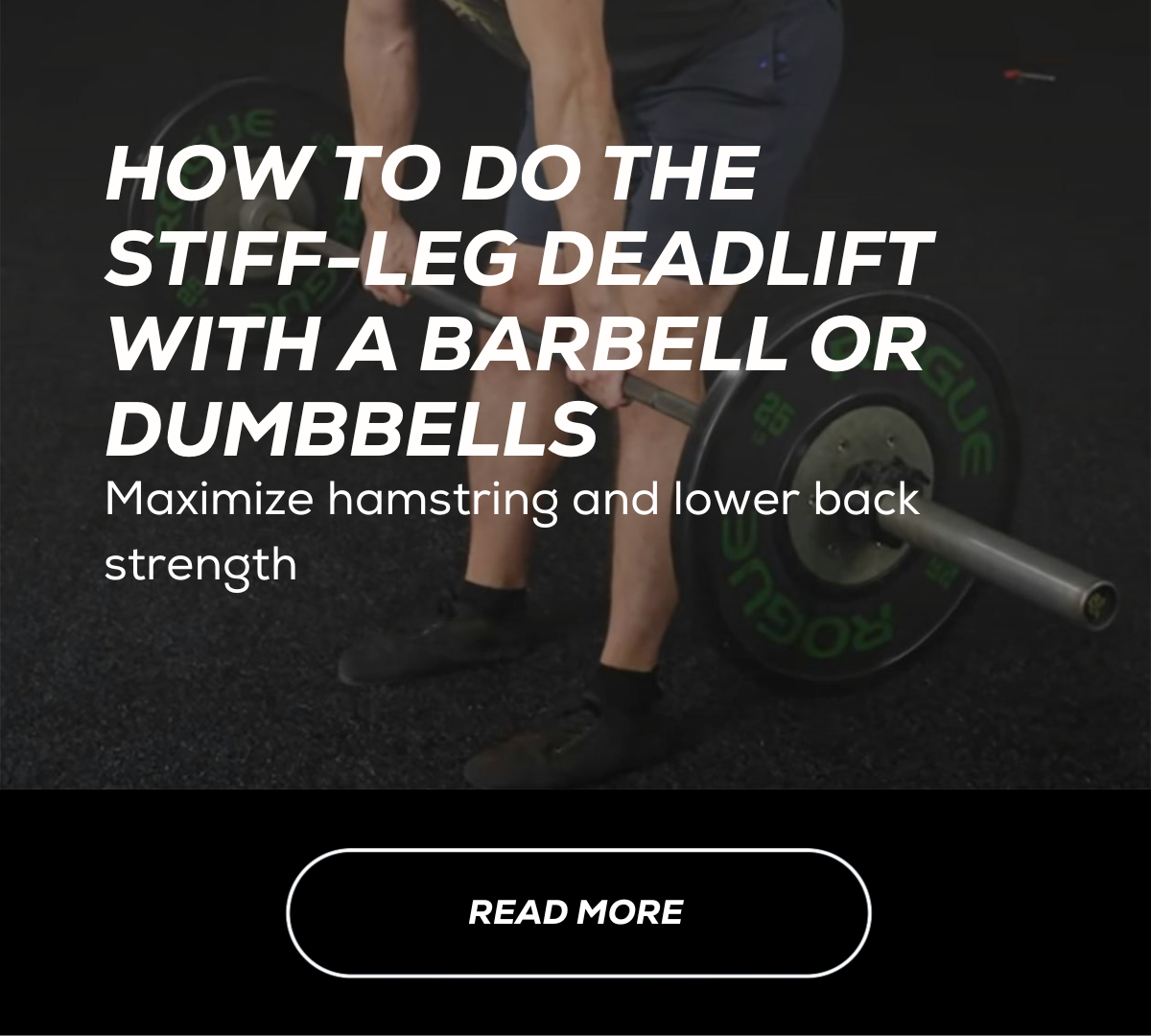 How To Do The Stiff Leg Deadlift