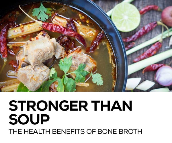 Benefits Of Bone Broth