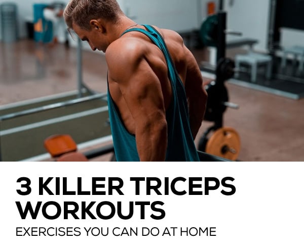 Killer Tricep Workouts