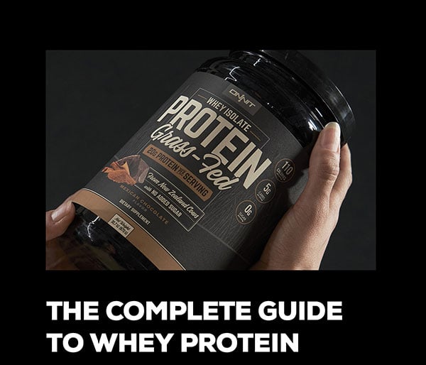 The Complete Guide to Whey Protein