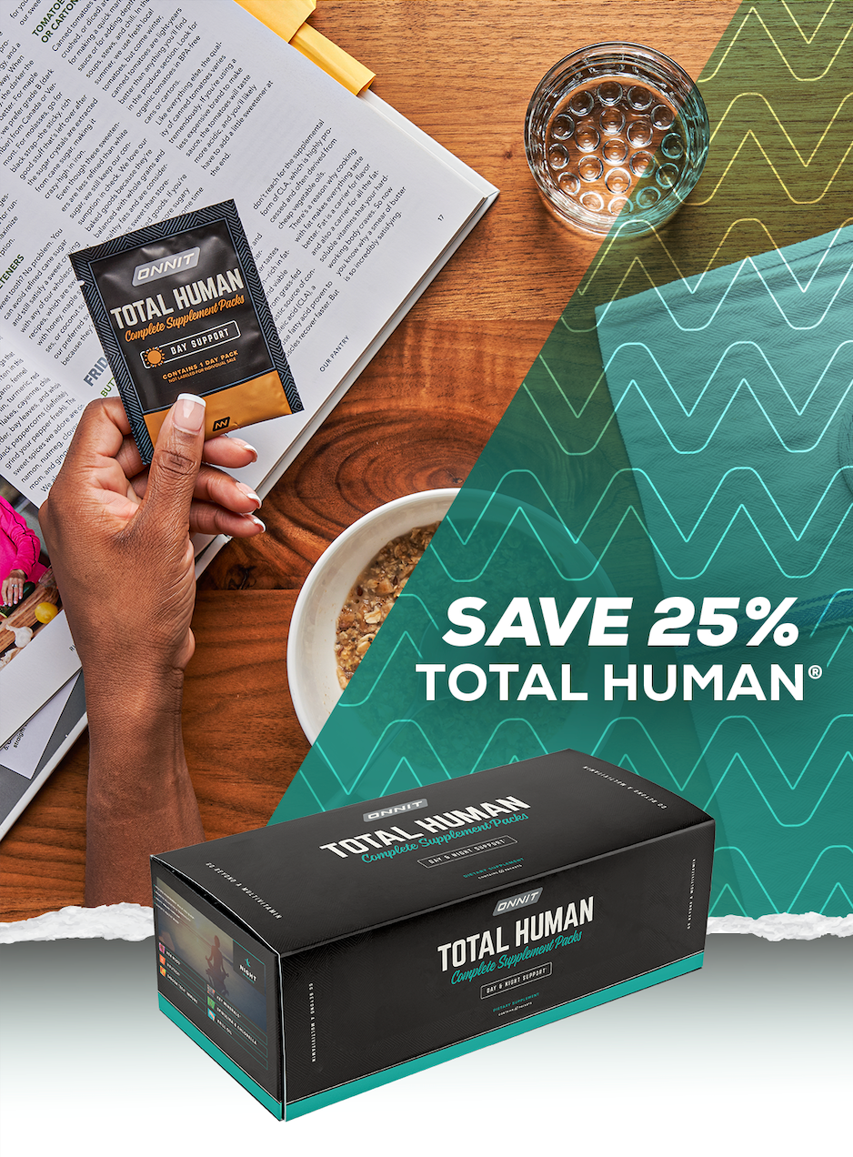 SAVE 25% ON TOTAL HUMAN