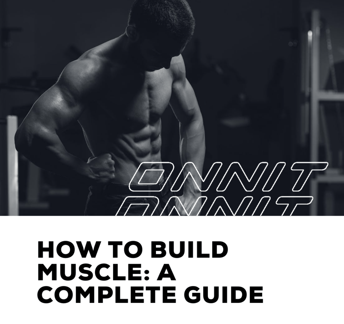 Build muscle fast