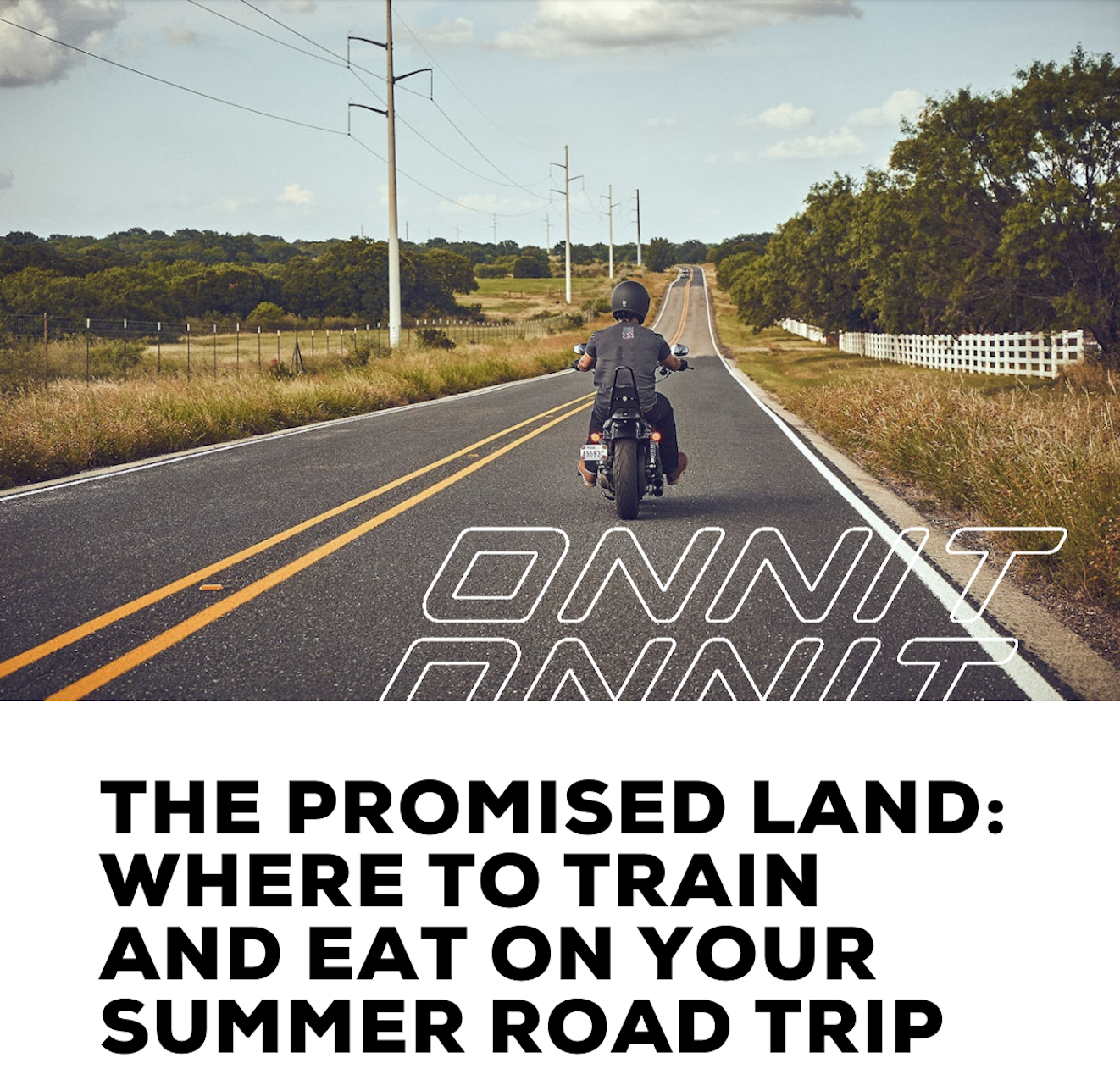 The Promised Land: Where To Train and Eat On Your Summer Road Trip