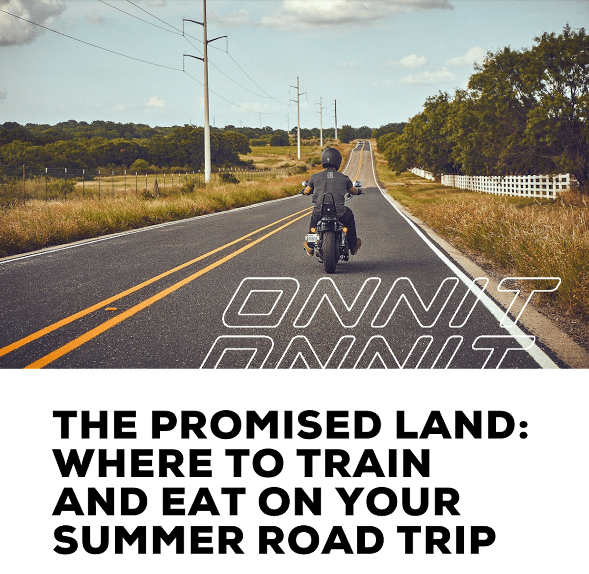The Promised Land: Where To Train and Eat On Your Summer Road Trip