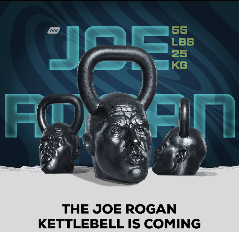 The Joe Rogan Kettlebell Is Coming