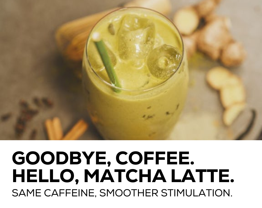 Goodbye, coffee. Hello, matcha latte.