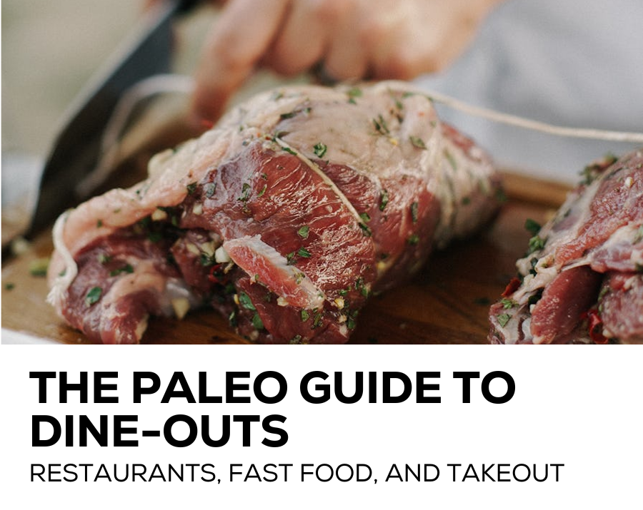 The Paleo Guide to Dine-Outs