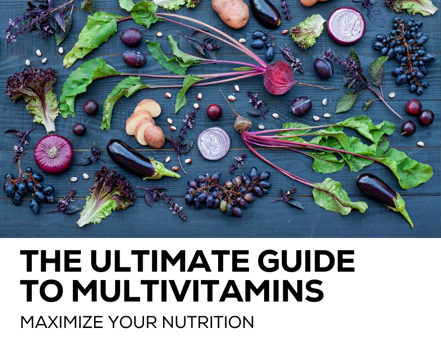 The ultimate guide to multivitamins