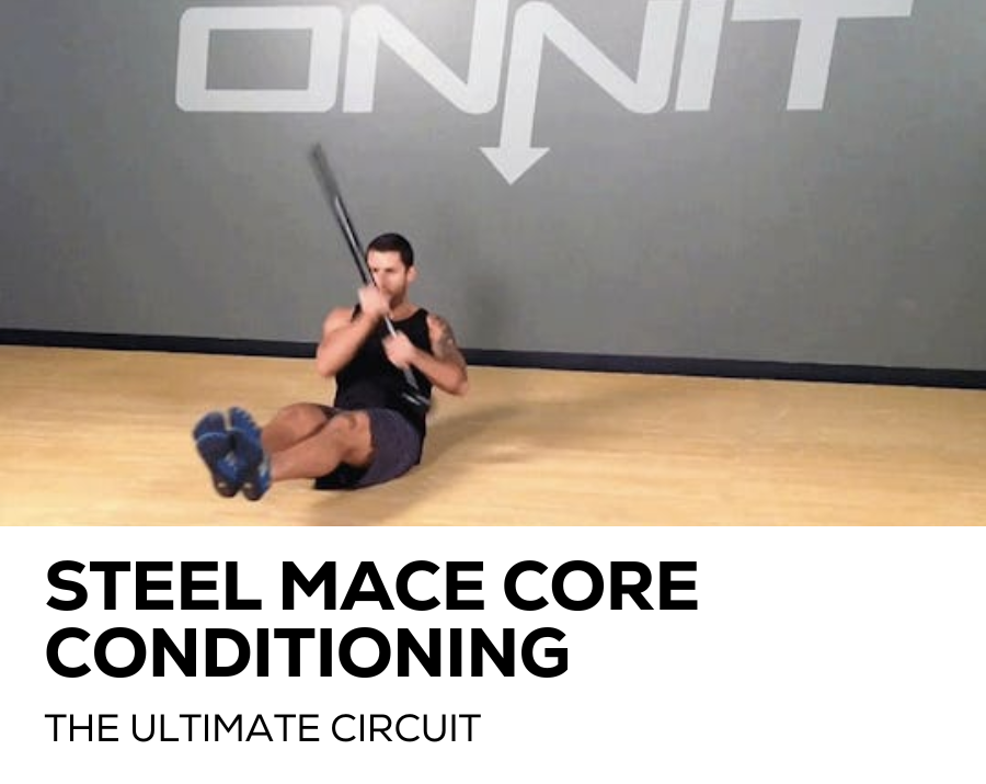 steel mace core conditioning