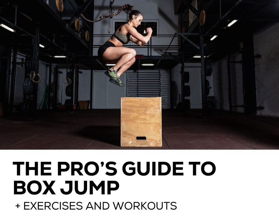 The Pros Guide to Box Jump