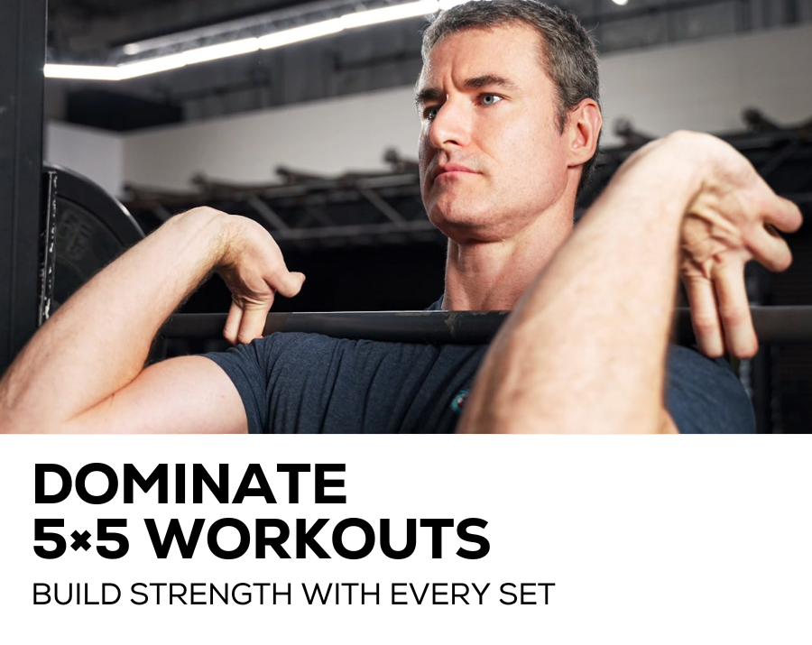 Dominate 5x5 workouts