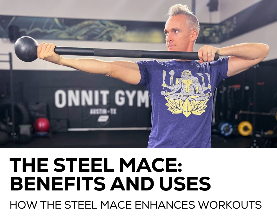 Steel Mace Benefits
