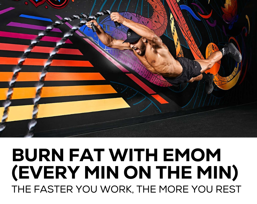 Burn fat with EMOM