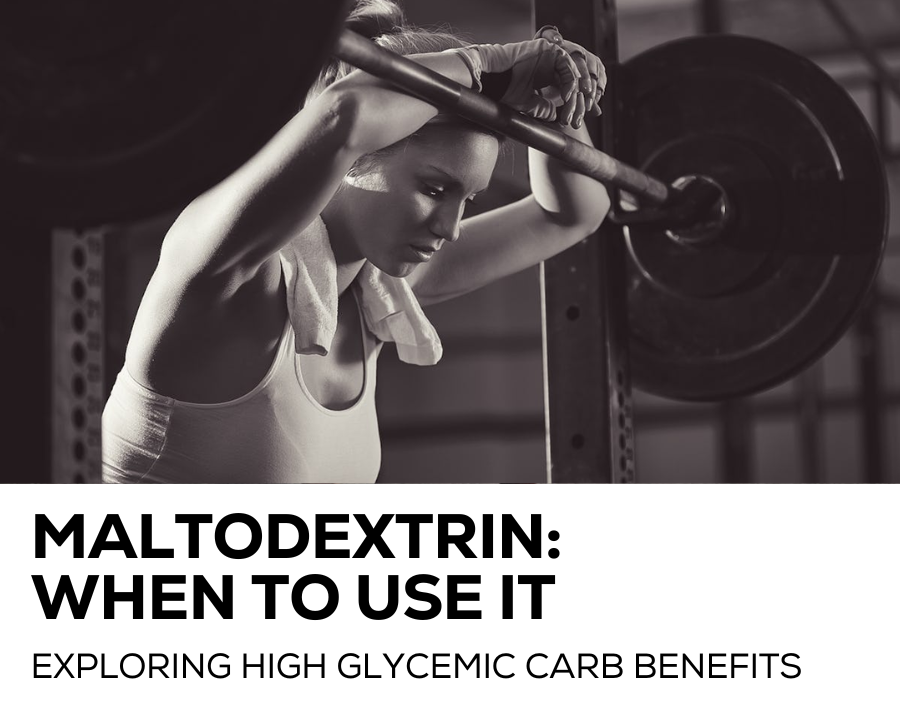 maltodextrin: when to use it
